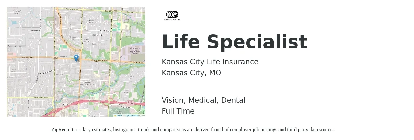 Kansas City Life Insurance job posting for a Life Specialist in Kansas City, MO with a salary of $43,900 to $97,100 Yearly and benefits including dental, life_insurance, medical, pto, retirement, and vision with a map of Kansas City location.