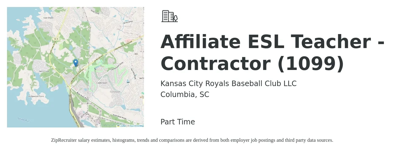 Kansas City Royals Baseball Club LLC job posting for a Affiliate ESL Teacher - Contractor (1099) in Columbia, SC with a salary of $38,400 to $58,300 Yearly with a map of Columbia location.