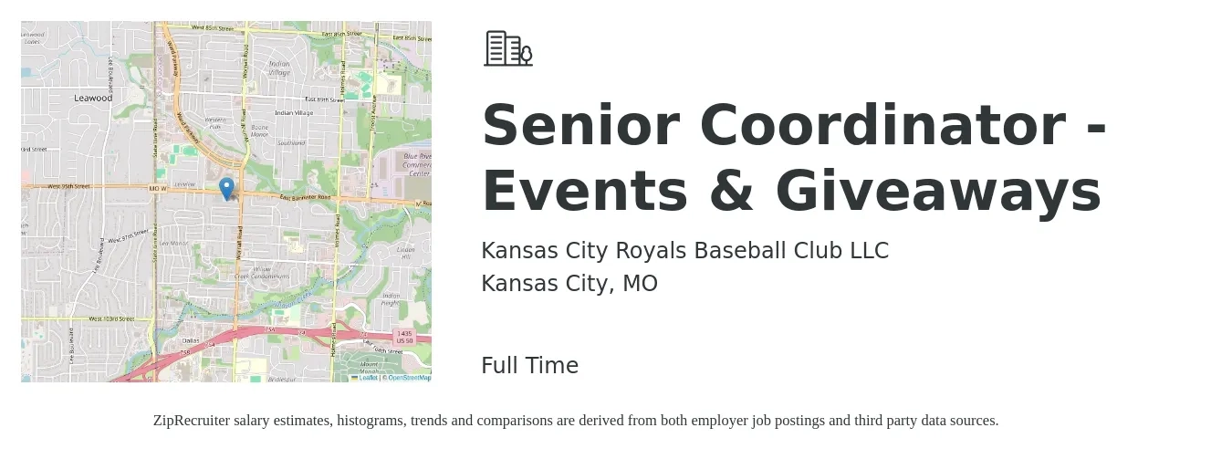 Kansas City Royals Baseball Club LLC job posting for a Senior Coordinator - Events & Giveaways in Kansas City, MO with a salary of $20 to $28 Hourly with a map of Kansas City location.