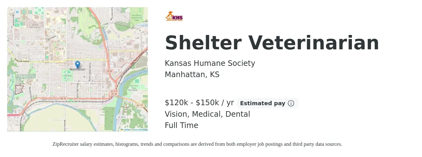Kansas Humane Society job posting for a Shelter Veterinarian in Manhattan, KS with a salary of $120,000 to $150,000 Yearly and benefits including pto, retirement, vision, dental, and medical with a map of Manhattan location.