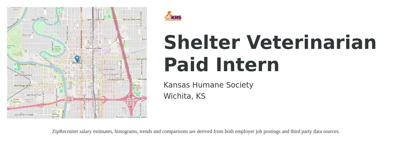 Kansas Humane Society job posting for a Shelter Veterinarian Paid Intern in Wichita, KS with a salary of $76,000 to $113,200 Yearly with a map of Wichita location.