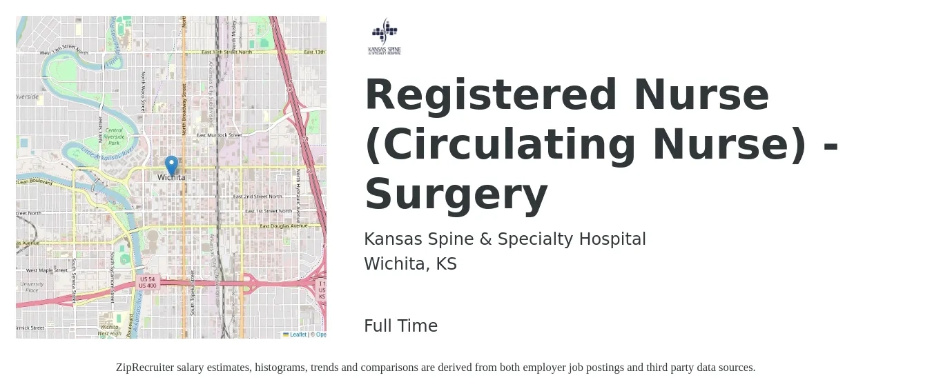 Kansas Spine & Specialty Hospital job posting for a Registered Nurse (Circulating Nurse) - Surgery in Wichita, KS with a salary of $1,810 to $2,810 Weekly with a map of Wichita location.