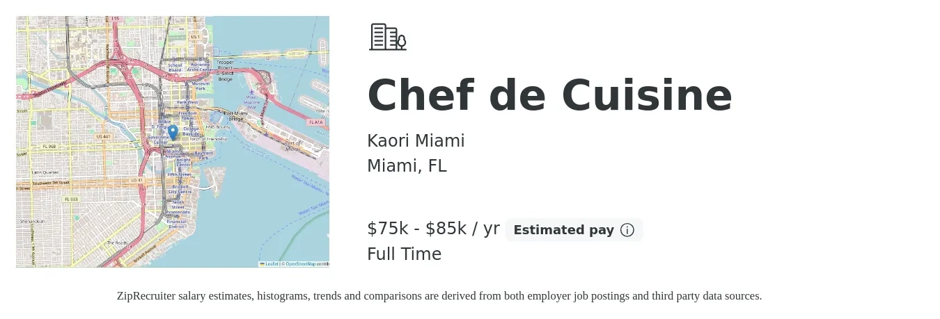 Kaori Miami job posting for a Chef de Cuisine in Miami, FL with a salary of $75,000 to $85,000 Yearly with a map of Miami location.
