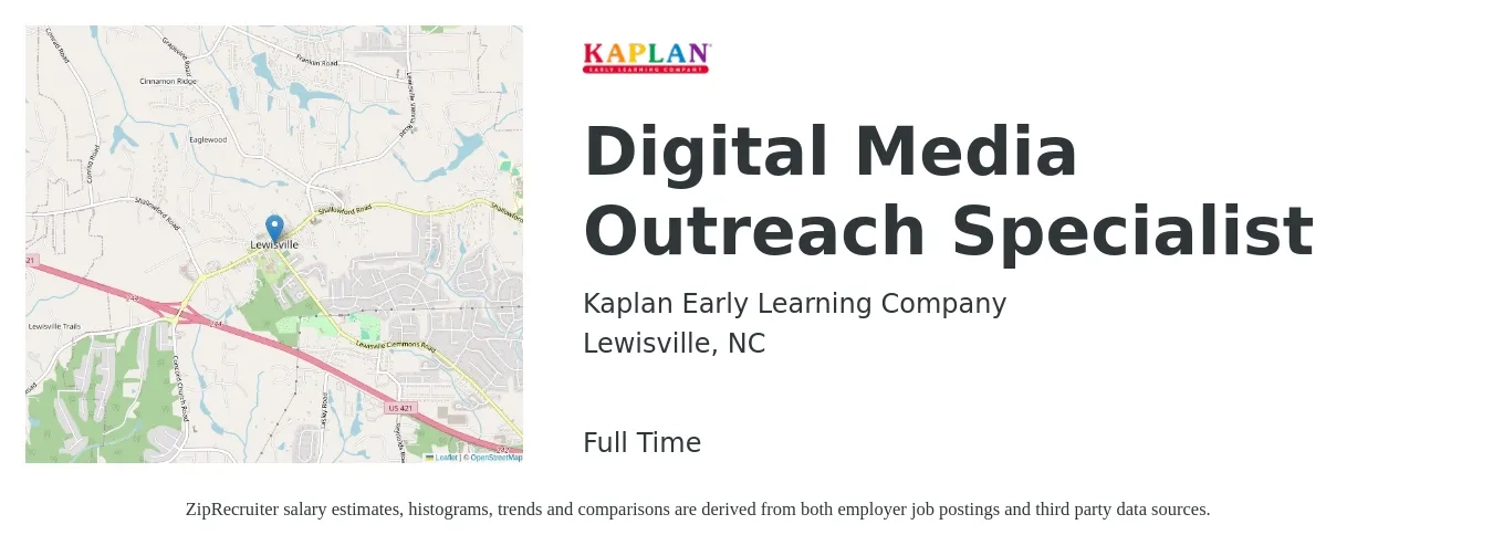 Kaplan Early Learning Company job posting for a Digital Media Outreach Specialist in Lewisville, NC with a salary of $46,300 to $83,800 Yearly with a map of Lewisville location.