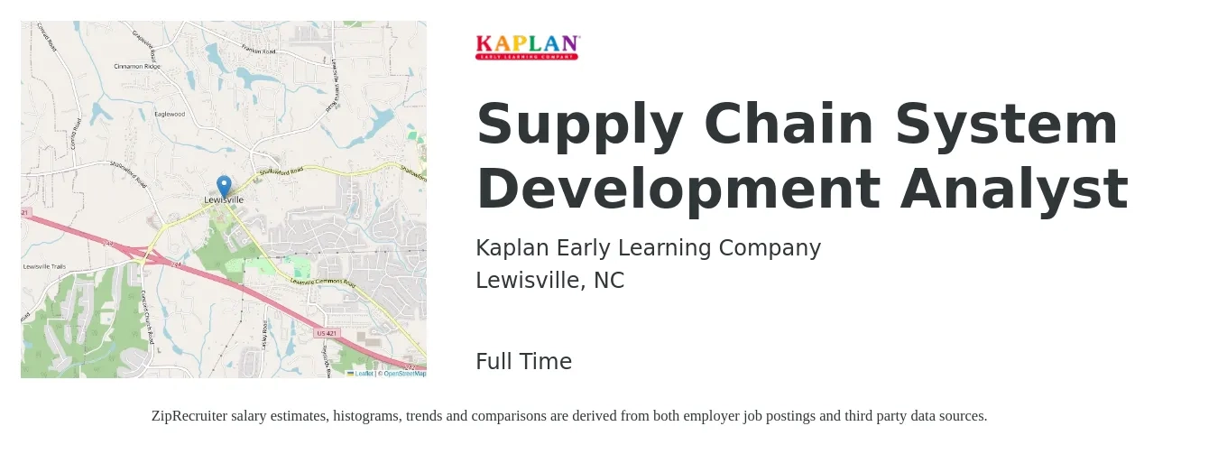 Kaplan Early Learning Company job posting for a Supply Chain System Development Analyst in Lewisville, NC with a salary of $54,600 to $77,300 Yearly with a map of Lewisville location.
