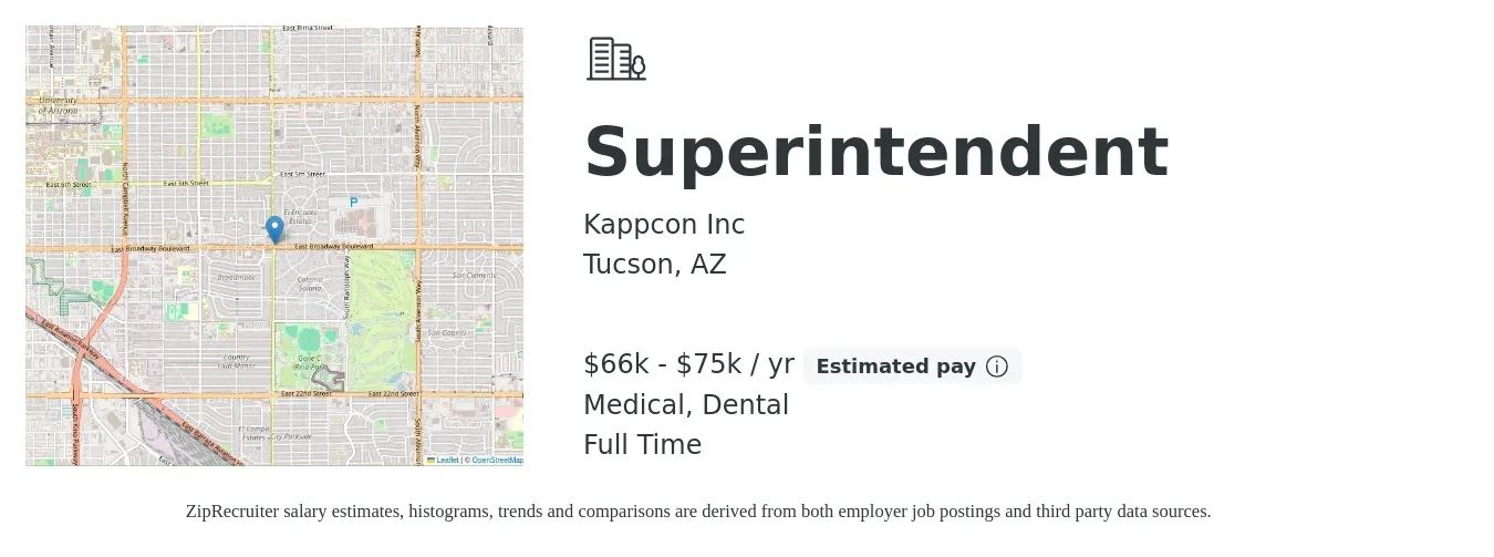 Kappcon Inc job posting for a Superintendent in Tucson, AZ with a salary of $66,000 to $75,000 Yearly and benefits including retirement, dental, medical, and pto with a map of Tucson location.