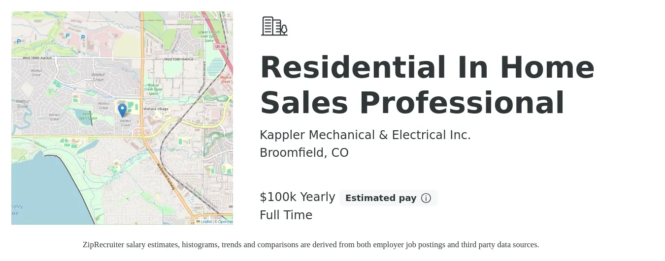 Kappler Mechanical & Electrical Inc. job posting for a Residential In Home Sales Professional in Broomfield, CO with a salary of $100,000 Yearly with a map of Broomfield location.