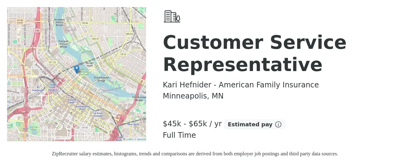 Kari Hefnider - American Family Insurance job posting for a Customer Service Representative in Minneapolis, MN with a salary of $45,000 to $65,000 Yearly with a map of Minneapolis location.