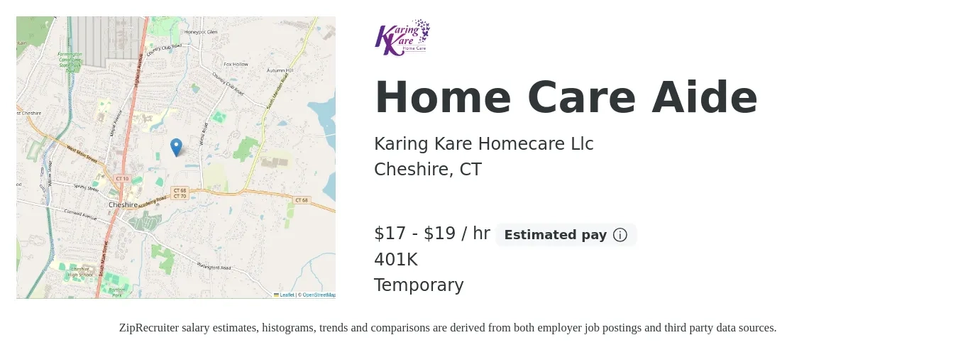 Karing Kare Homecare Llc job posting for a Home Care Aide in Cheshire, CT with a salary of $18 to $20 Hourly and benefits including 401k with a map of Cheshire location.