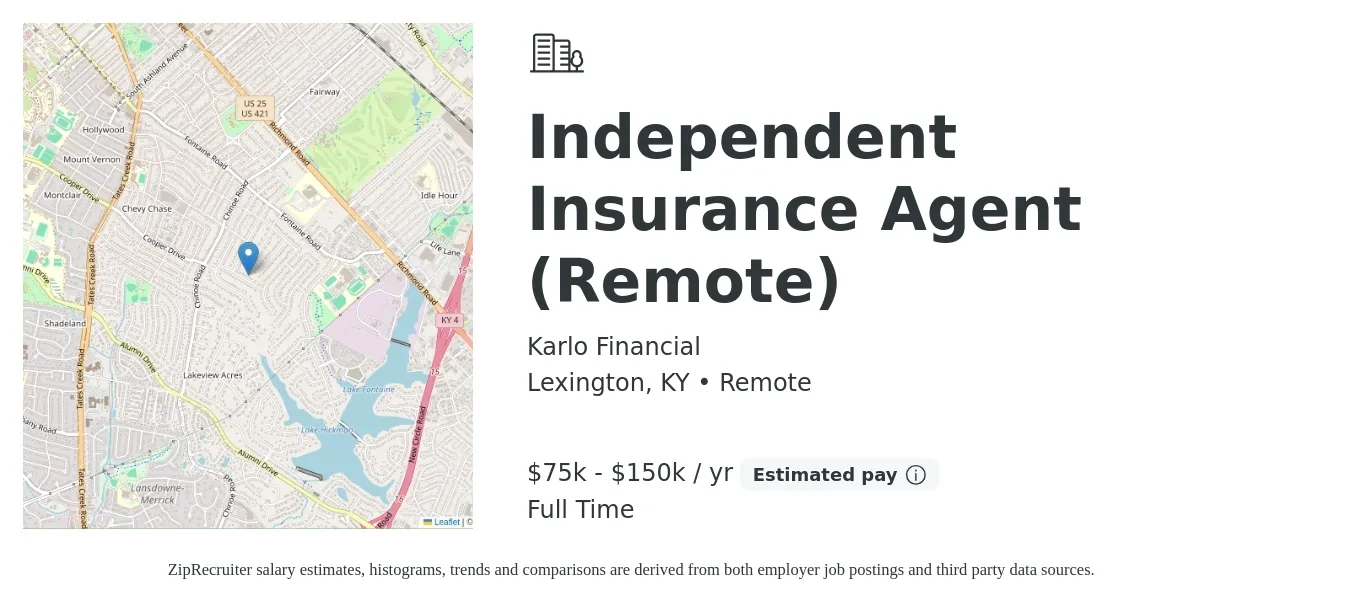 Karlo Financial job posting for a Independent Insurance Agent (Remote) in Lexington, KY with a salary of $75,000 to $150,000 Yearly with a map of Lexington location.