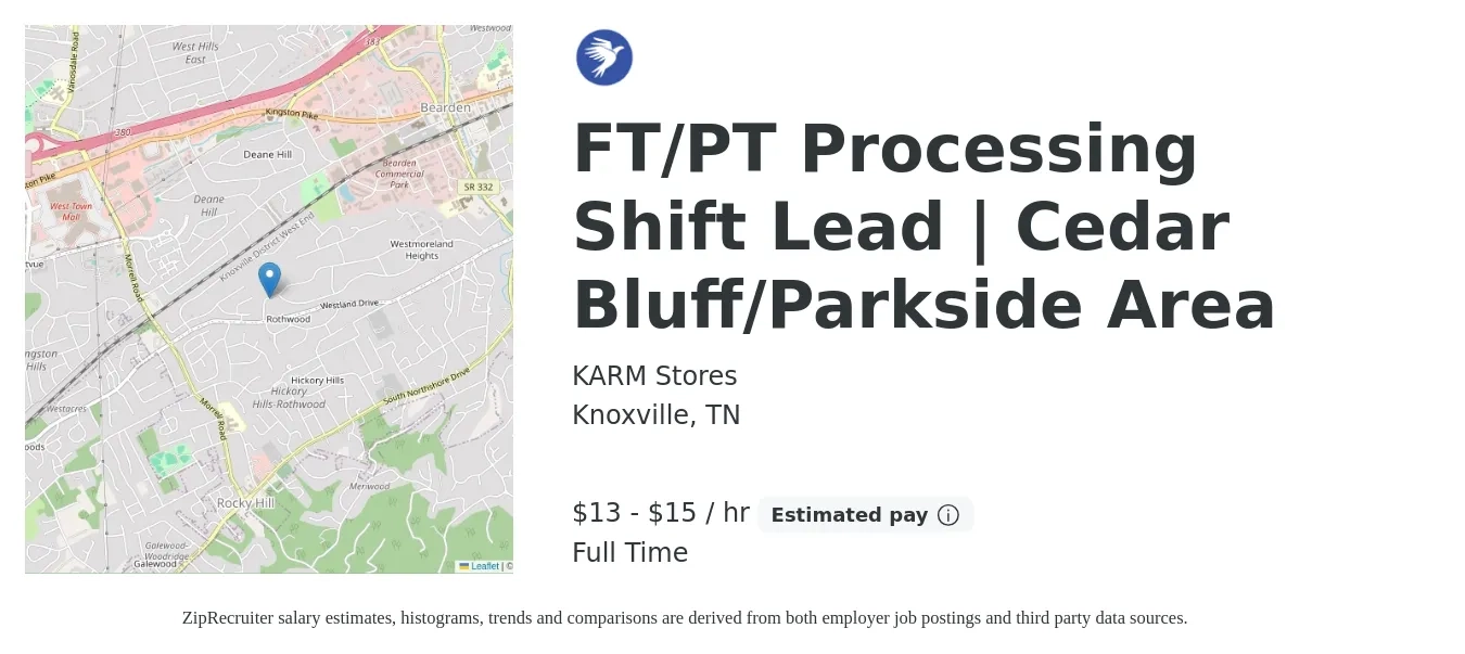 KARM Stores job posting for a FT/PT Processing Shift Lead | Cedar Bluff/Parkside Area in Knoxville, TN with a salary of $14 to $16 Hourly with a map of Knoxville location.