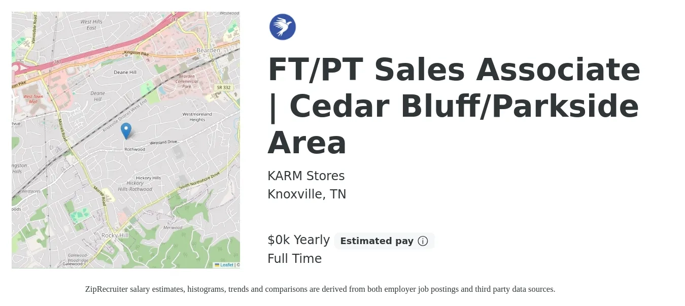 KARM Stores job posting for a FT/PT Sales Associate | Cedar Bluff/Parkside Area in Knoxville, TN with a salary of $12 to $14 Yearly with a map of Knoxville location.