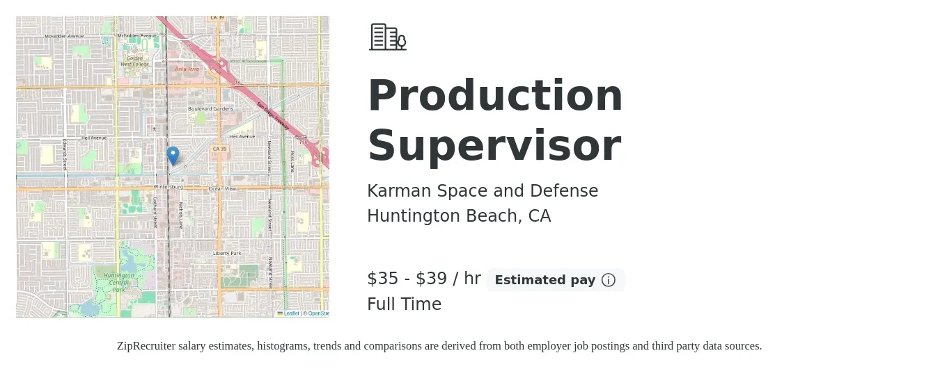 Karman Space and Defense job posting for a Production Supervisor in Huntington Beach, CA with a salary of $37 to $41 Hourly with a map of Huntington Beach location.