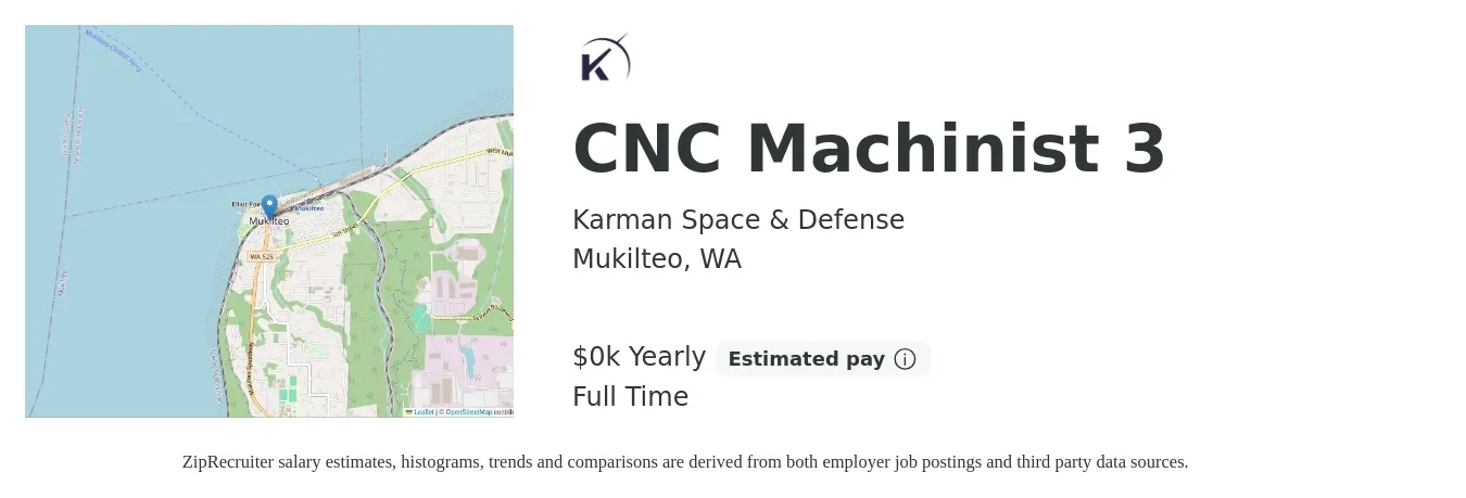 Karman Space & Defense job posting for a CNC Machinist 3 in Mukilteo, WA with a salary of $33 to $42 Yearly with a map of Mukilteo location.