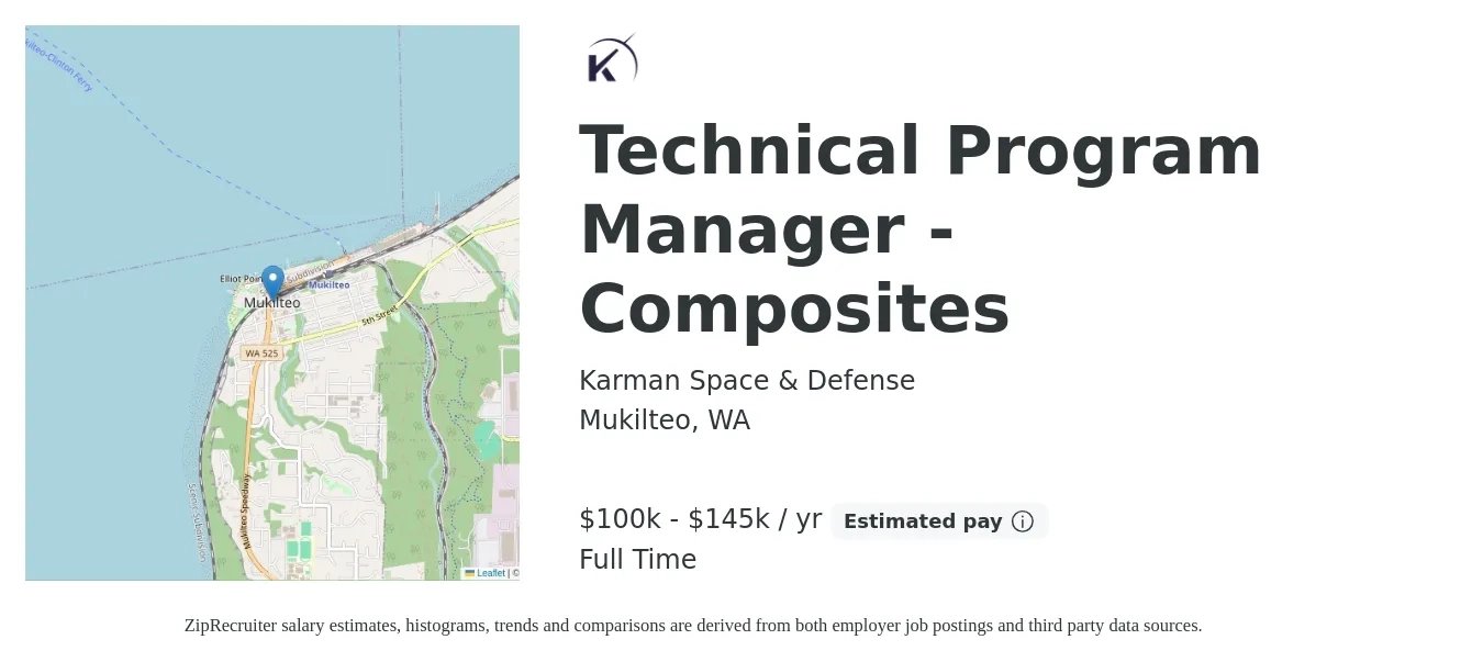 Karman Space & Defense job posting for a Technical Program Manager - Composites in Mukilteo, WA with a salary of $100,000 to $145,600 Yearly with a map of Mukilteo location.