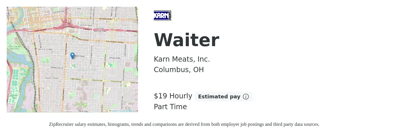 Karn Meats, Inc. job posting for a Waiter in Columbus, OH with a salary of $20 Hourly and benefits including pto with a map of Columbus location.