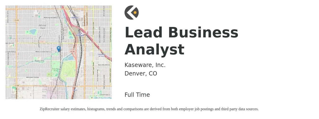 Kaseware, Inc. job posting for a Lead Business Analyst in Denver, CO with a salary of $100,000 to $120,000 Yearly with a map of Denver location.