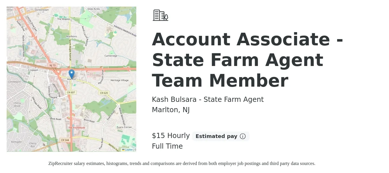 Kash Bulsara - State Farm Agent job posting for a Account Associate - State Farm Agent Team Member in Marlton, NJ with a salary of $16 Hourly with a map of Marlton location.