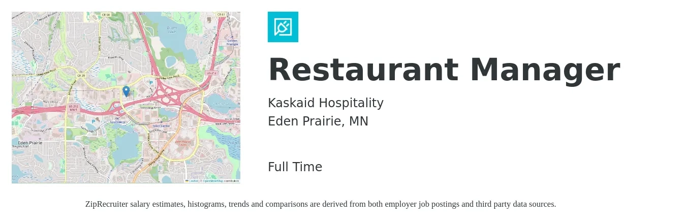 Kaskaid Hospitality job posting for a Restaurant Manager in Eden Prairie, MN with a salary of $45,900 to $64,700 Yearly with a map of Eden Prairie location.