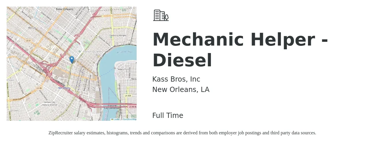 Kass Bros, Inc job posting for a Mechanic Helper - Diesel in New Orleans, LA with a salary of $17 to $21 Hourly with a map of New Orleans location.
