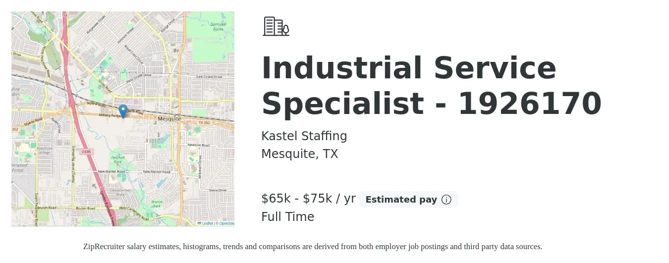 Kastel Staffing job posting for a Industrial Service Specialist - 1926170 in Mesquite, TX with a salary of $65,000 to $75,000 Yearly with a map of Mesquite location.