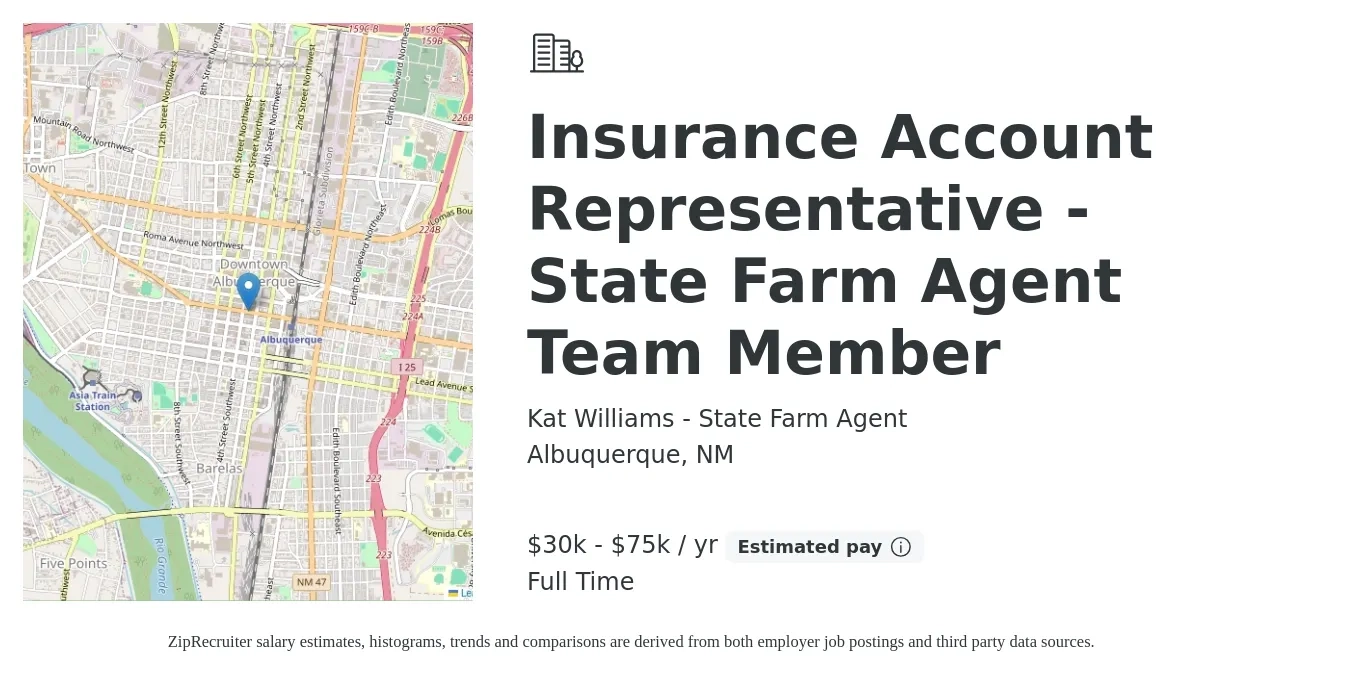 Kat Williams - State Farm Agent job posting for a Insurance Account Representative - State Farm Agent Team Member in Albuquerque, NM with a salary of $30,000 to $75,000 Yearly with a map of Albuquerque location.