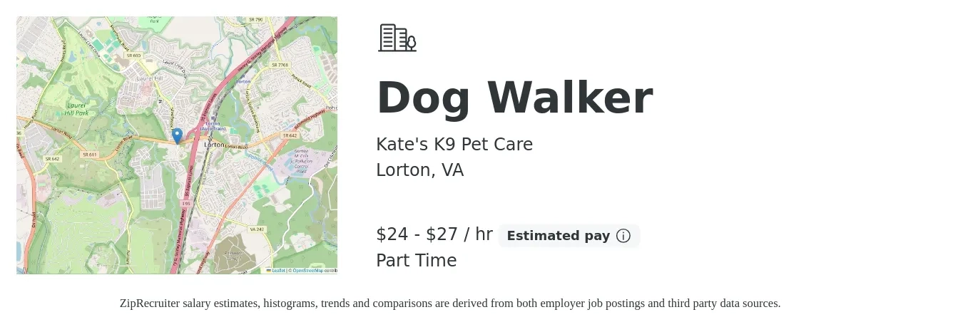 Kate's K9 Pet Care job posting for a Dog Walker in Lorton, VA with a salary of $25 to $29 Hourly with a map of Lorton location.