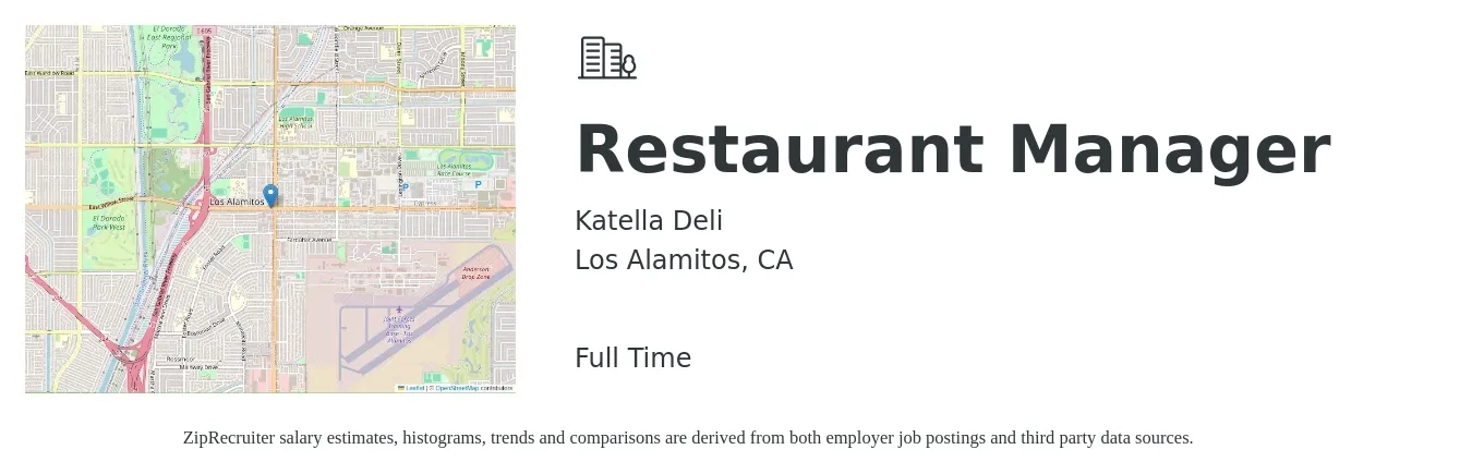 Katella Deli job posting for a Restaurant Manager in Los Alamitos, CA with a salary of $47,900 to $67,600 Yearly with a map of Los Alamitos location.