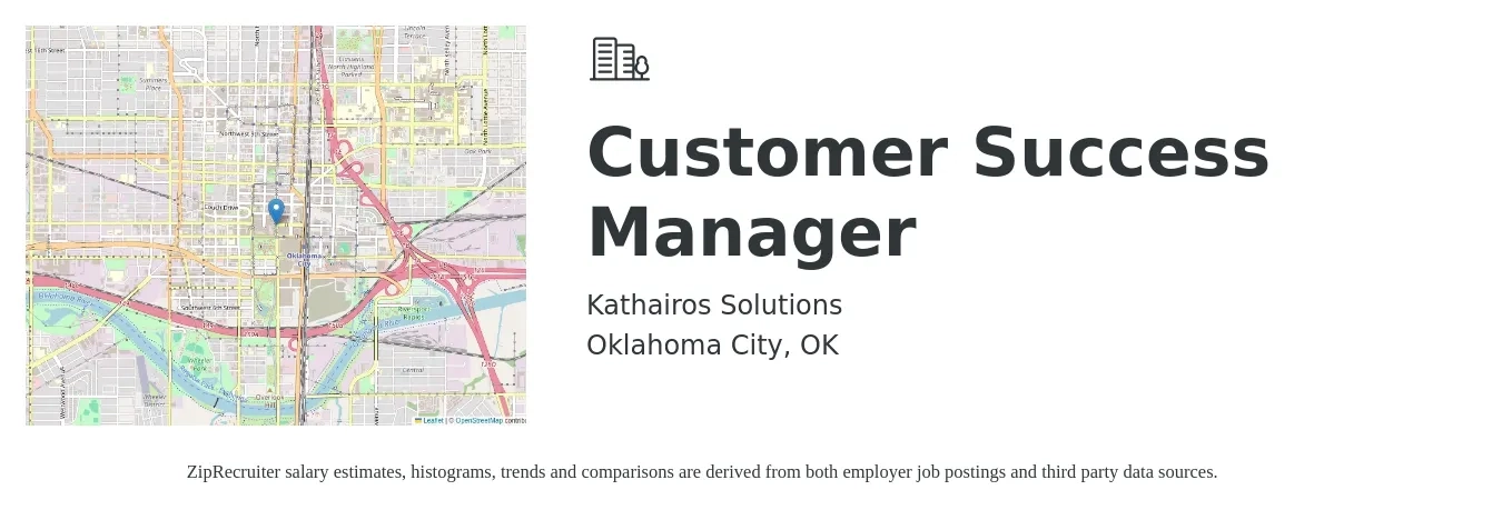 Kathairos Solutions job posting for a Customer Success Manager in Oklahoma City, OK with a salary of $85,000 to $100,000 Yearly with a map of Oklahoma City location.