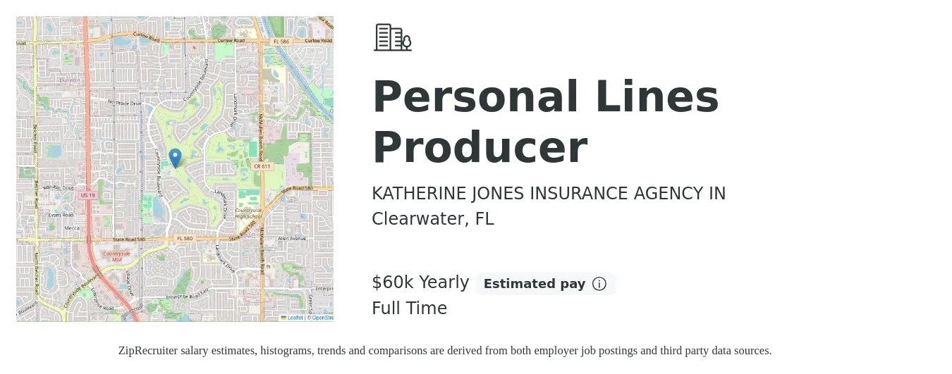 KATHERINE JONES INSURANCE AGENCY IN job posting for a Personal Lines Producer in Clearwater, FL with a salary of $60,000 Yearly with a map of Clearwater location.