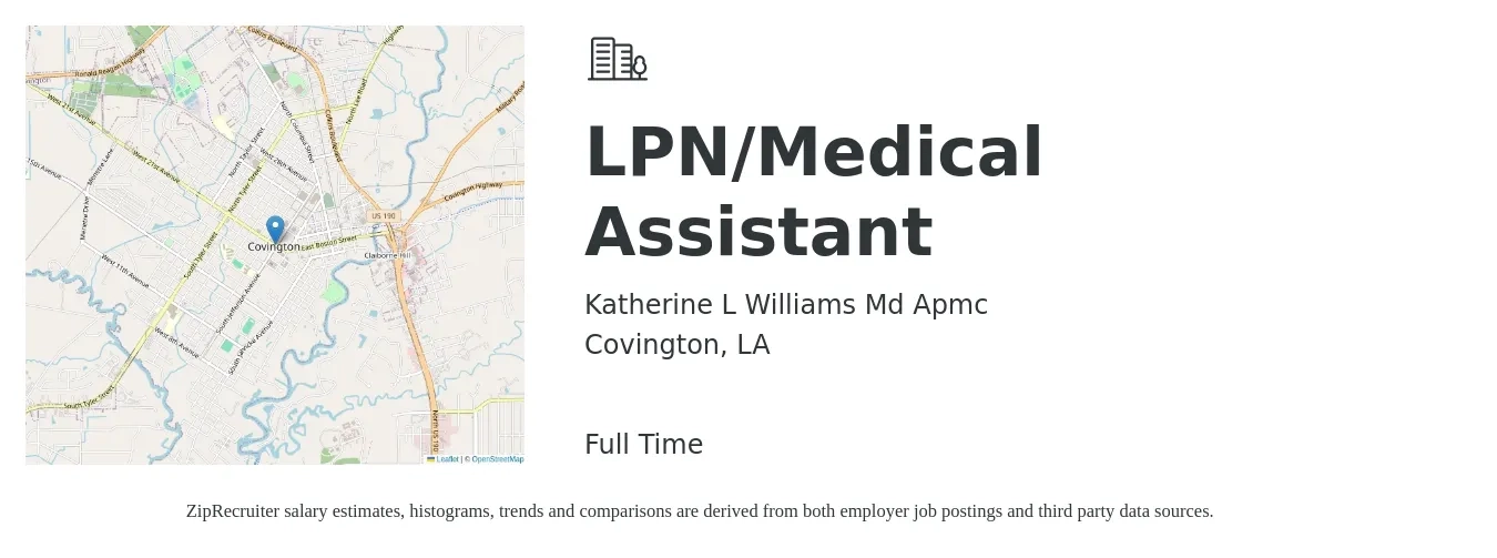 Katherine L Williams Md Apmc job posting for a LPN/Medical Assistant in Covington, LA with a salary of $16 to $20 Hourly with a map of Covington location.