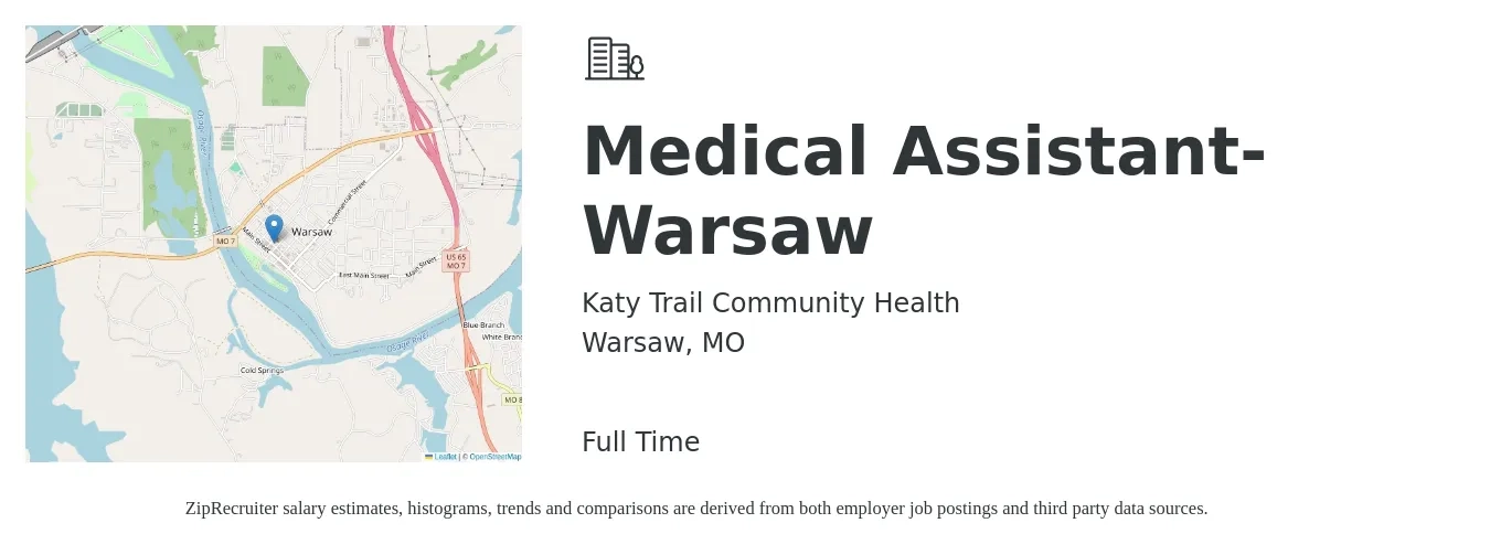 Katy Trail Community Health job posting for a Medical Assistant- Warsaw in Warsaw, MO with a salary of $18 Hourly with a map of Warsaw location.