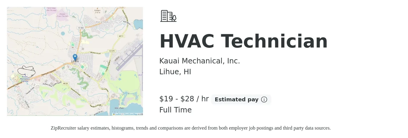Kauai Mechanical, Inc. job posting for a HVAC Technician in Lihue, HI with a salary of $20 to $30 Hourly with a map of Lihue location.