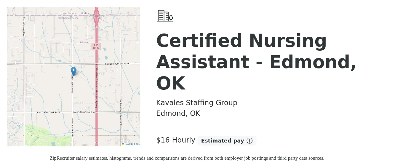 Kavales Staffing Group job posting for a Certified Nursing Assistant - Edmond, OK in Edmond, OK with a salary of $17 Hourly with a map of Edmond location.
