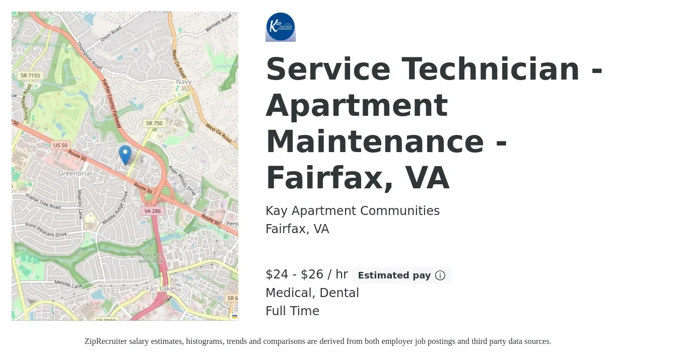 Kay Apartment Communities job posting for a Service Technician - Apartment Maintenance - Fairfax, VA in Fairfax, VA with a salary of $25 to $28 Hourly and benefits including medical, retirement, dental, and life_insurance with a map of Fairfax location.