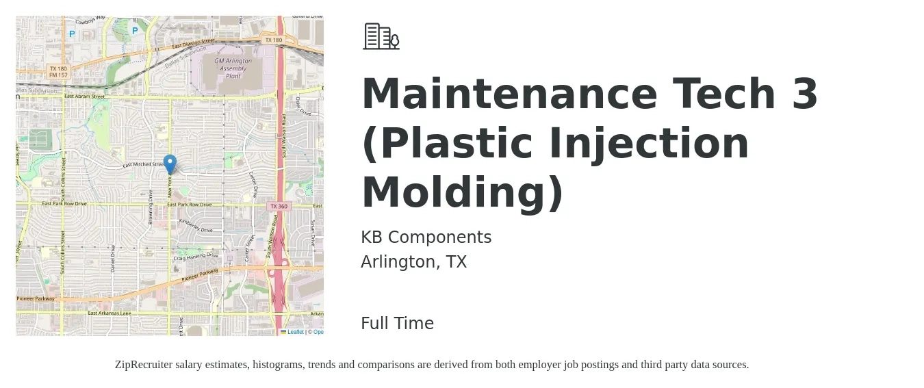 KB Components job posting for a Maintenance Tech 3 (Plastic Injection Molding) in Arlington, TX with a salary of $26 to $32 Hourly with a map of Arlington location.
