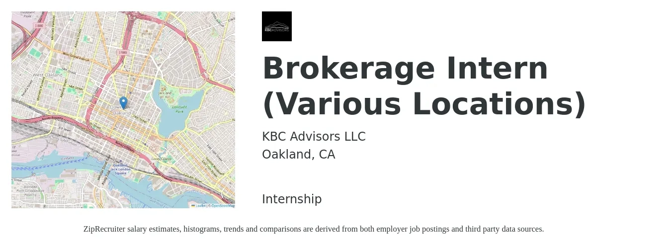 KBC Advisors LLC job posting for a Brokerage Intern (Various Locations) in Oakland, CA with a salary of $17 to $23 Hourly with a map of Oakland location.