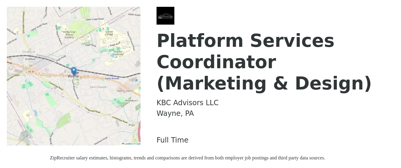 KBC Advisors LLC job posting for a Platform Services Coordinator (Marketing & Design) in Wayne, PA with a salary of $39,400 to $60,300 Yearly with a map of Wayne location.