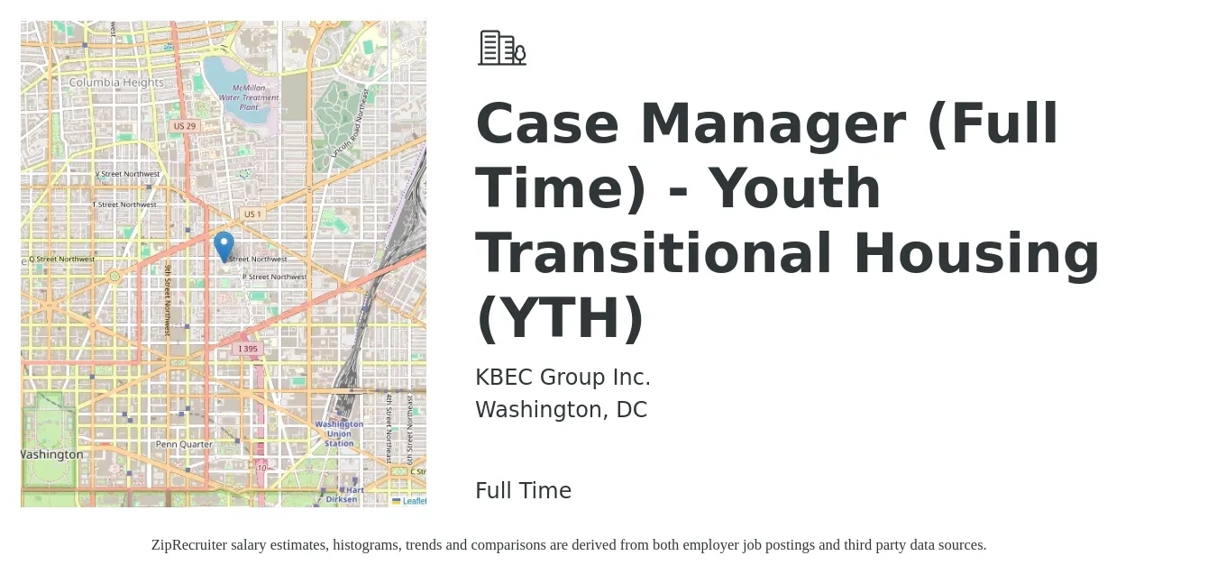 KBEC Group Inc. job posting for a Case Manager (Full Time) - Youth Transitional Housing (YTH) in Washington, DC with a salary of $24 to $26 Hourly with a map of Washington location.