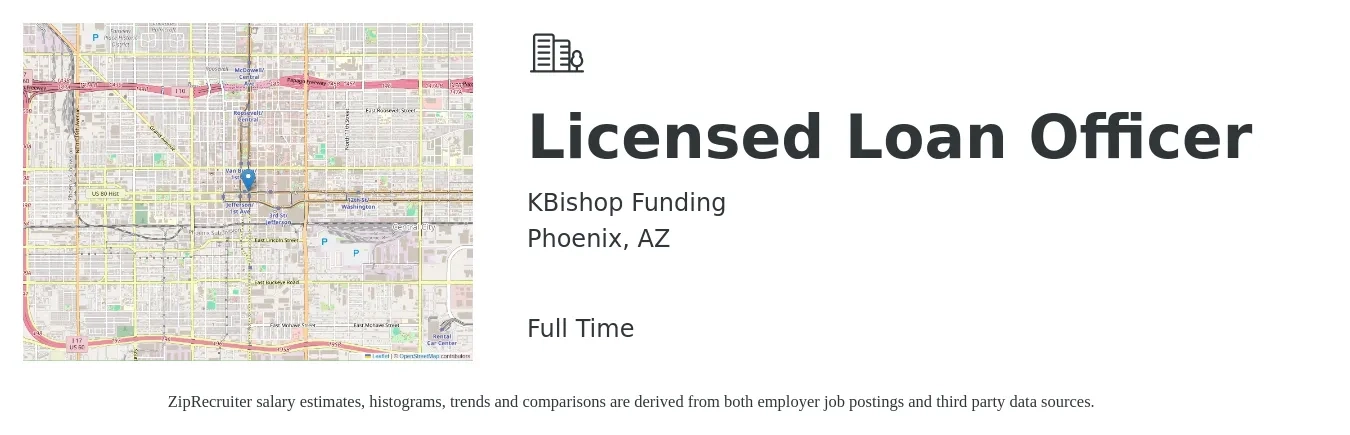 KBishop Funding job posting for a Licensed Loan Officer in Phoenix, AZ with a salary of $84,700 to $108,900 Yearly with a map of Phoenix location.