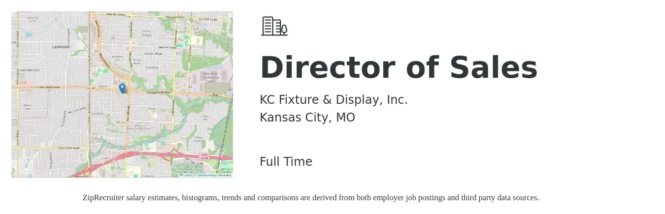 KC Fixture & Display, Inc. job posting for a Director of Sales in Kansas City, MO with a salary of $68,800 to $122,000 Yearly with a map of Kansas City location.