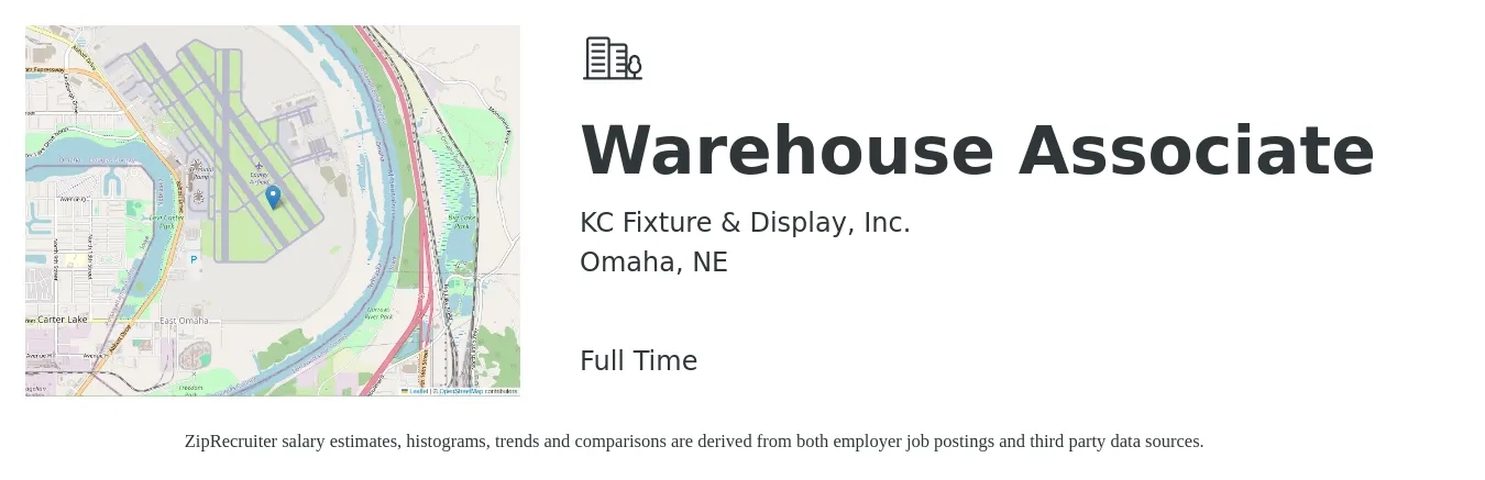 KC Fixture & Display, Inc. job posting for a Warehouse Associate in Omaha, NE with a salary of $15 to $18 Hourly with a map of Omaha location.