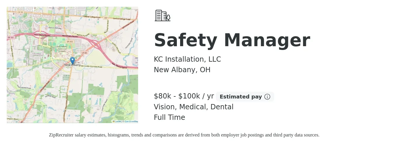 KC Installation, LLC job posting for a Safety Manager in New Albany, OH with a salary of $80,000 to $100,000 Yearly and benefits including dental, medical, and vision with a map of New Albany location.