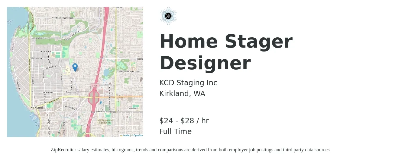 KCD Staging Inc job posting for a Home Stager Designer in Kirkland, WA with a salary of $25 to $30 Hourly with a map of Kirkland location.