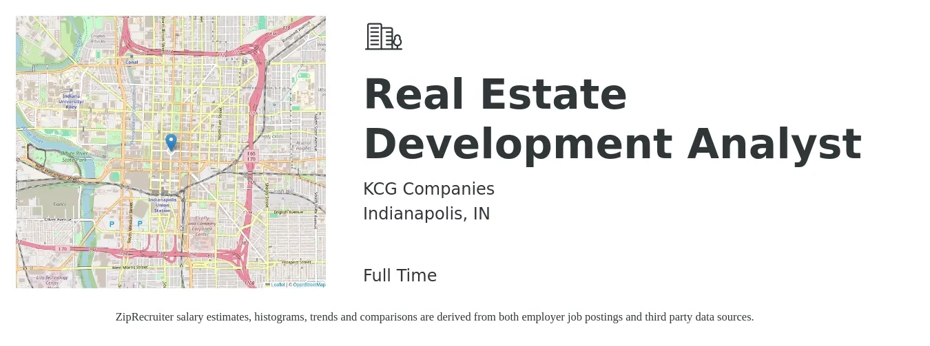KCG Companies job posting for a Real Estate Development Analyst in Indianapolis, IN with a salary of $65,000 to $70,000 Yearly with a map of Indianapolis location.
