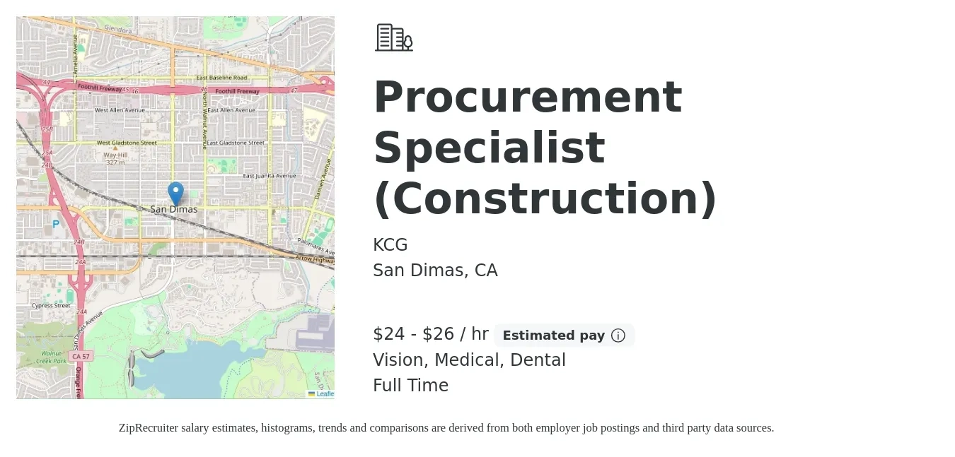 KCG job posting for a Procurement Specialist (Construction) in San Dimas, CA with a salary of $25 to $28 Hourly and benefits including medical, pto, retirement, vision, dental, and life_insurance with a map of San Dimas location.