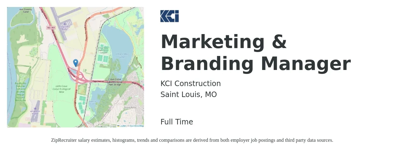 KCI Construction job posting for a Marketing & Branding Manager in Saint Louis, MO with a salary of $56,200 to $91,800 Yearly with a map of Saint Louis location.