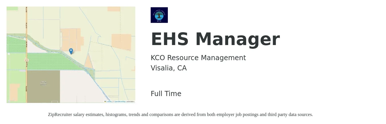 KCO Resource Management job posting for a EHS Manager in Visalia, CA with a salary of $84,400 to $114,400 Yearly with a map of Visalia location.