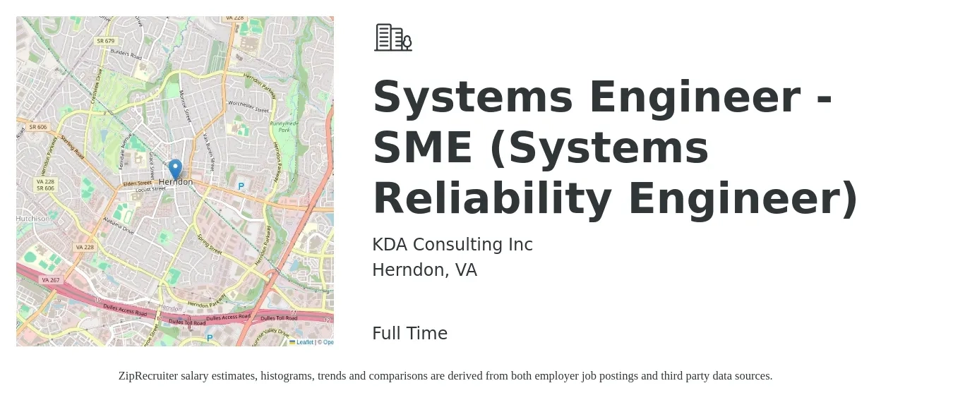 KDA Consulting Inc job posting for a Systems Engineer - SME (Systems Reliability Engineer) in Herndon, VA with a salary of $100,800 to $161,400 Yearly with a map of Herndon location.