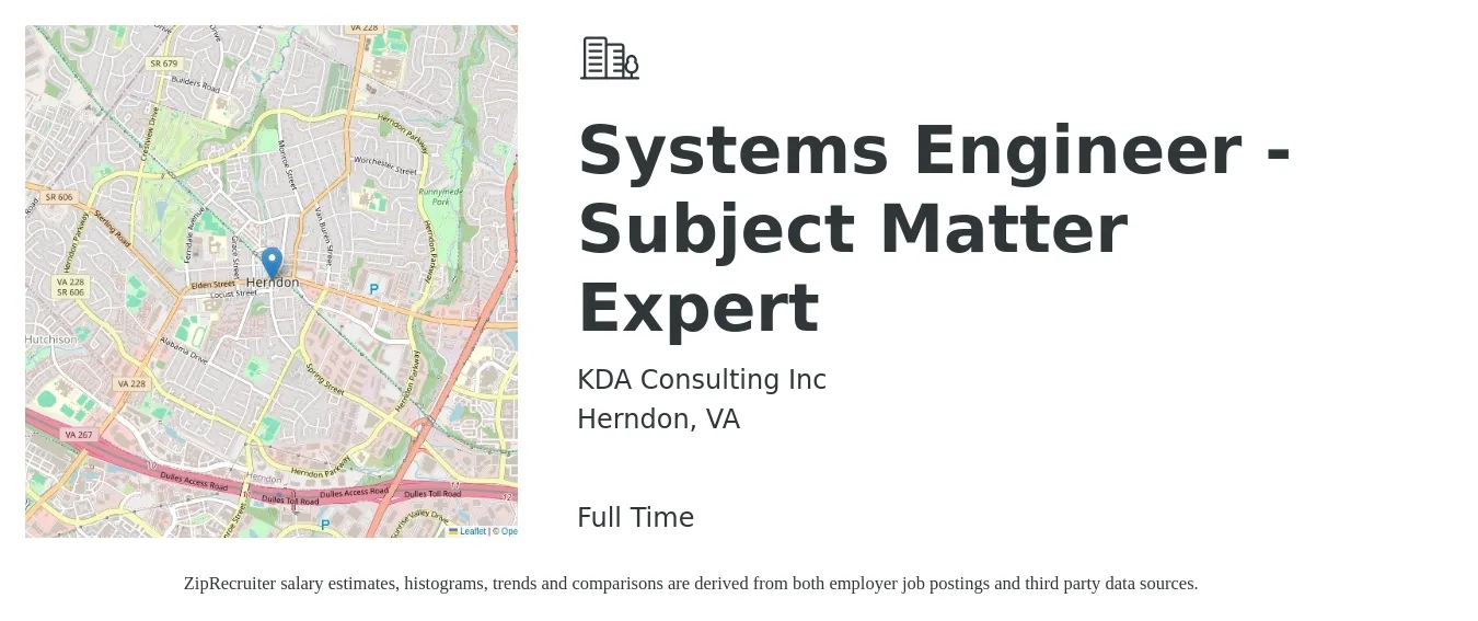 KDA Consulting Inc job posting for a Systems Engineer - Subject Matter Expert in Herndon, VA with a salary of $100,800 to $161,400 Yearly with a map of Herndon location.